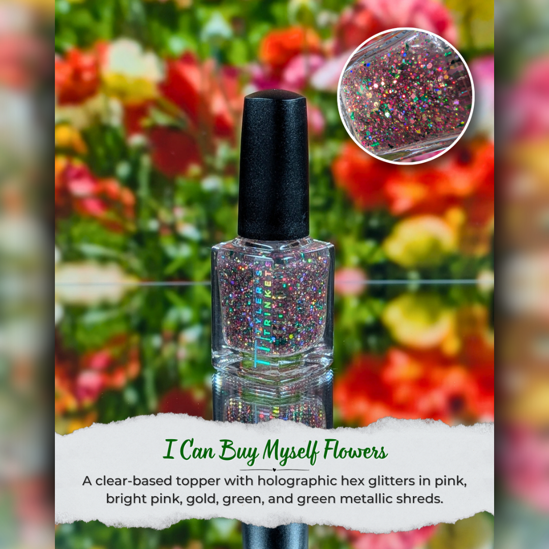 I Can Buy Myself Flowers – Tyler's Trinkets NY I Can Buy Myself Flowers – Tyler's Trinkets NY
