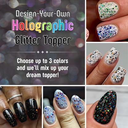 Design-Your-Own Holographic Glitter Polish Topper
