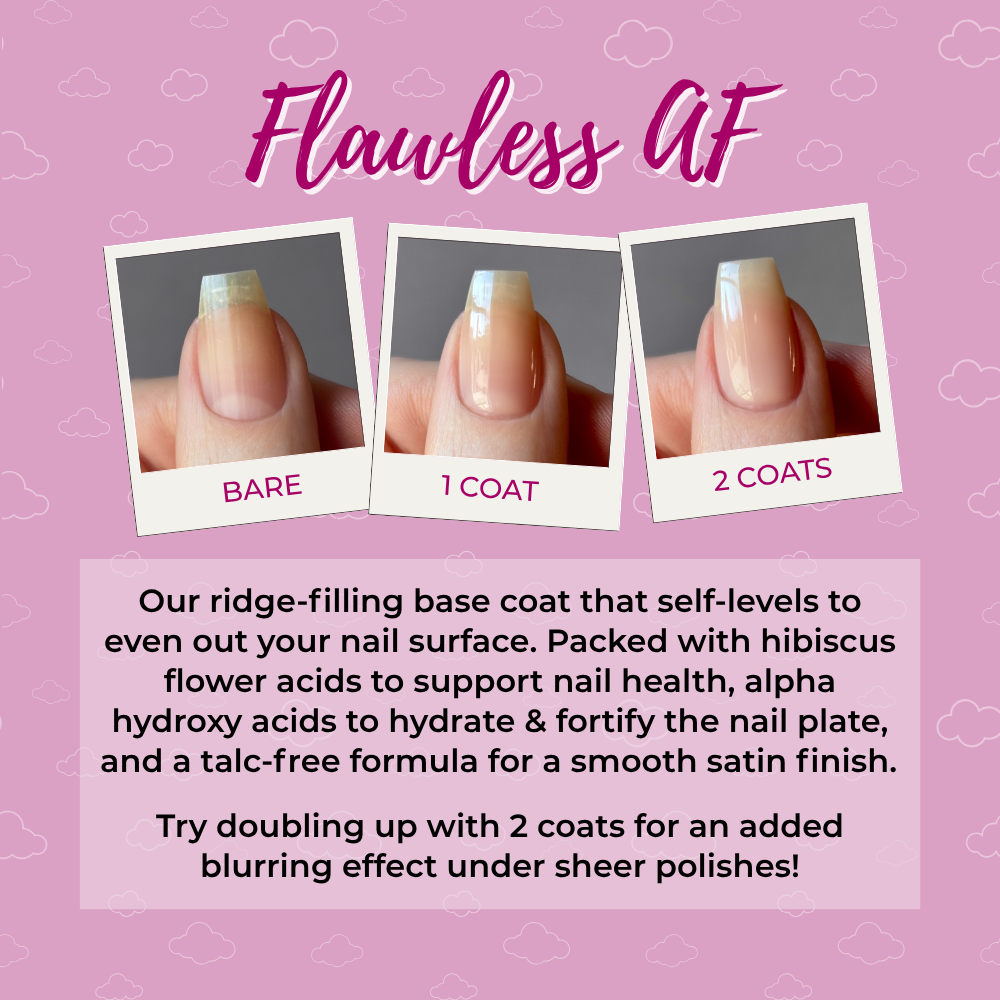 Flawless AF - Smoothing Base Coat