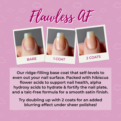 Flawless AF - Smoothing Base Coat