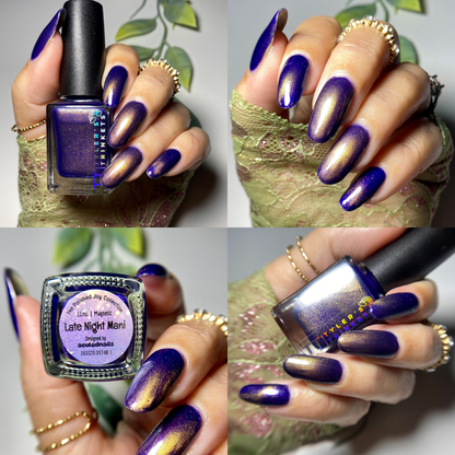 Late Night Mani [Magnetic]