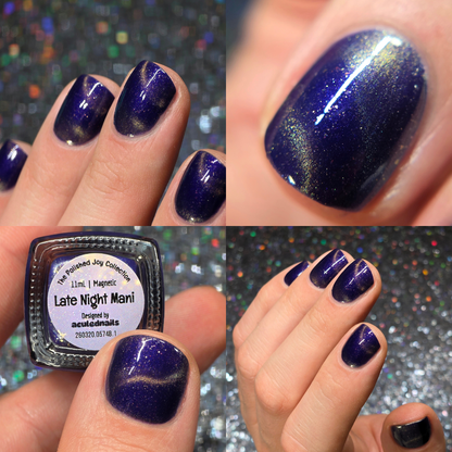 Late Night Mani [Magnetic]