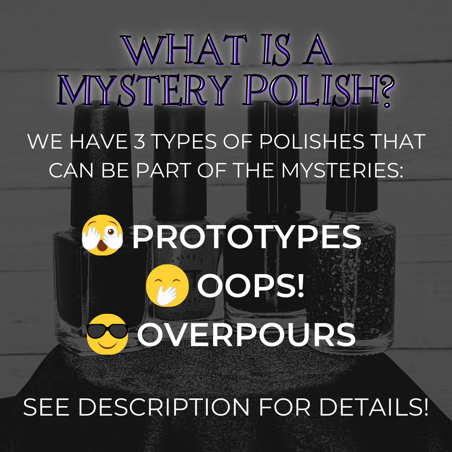 Mystery Polish - Prototypes & Overpours