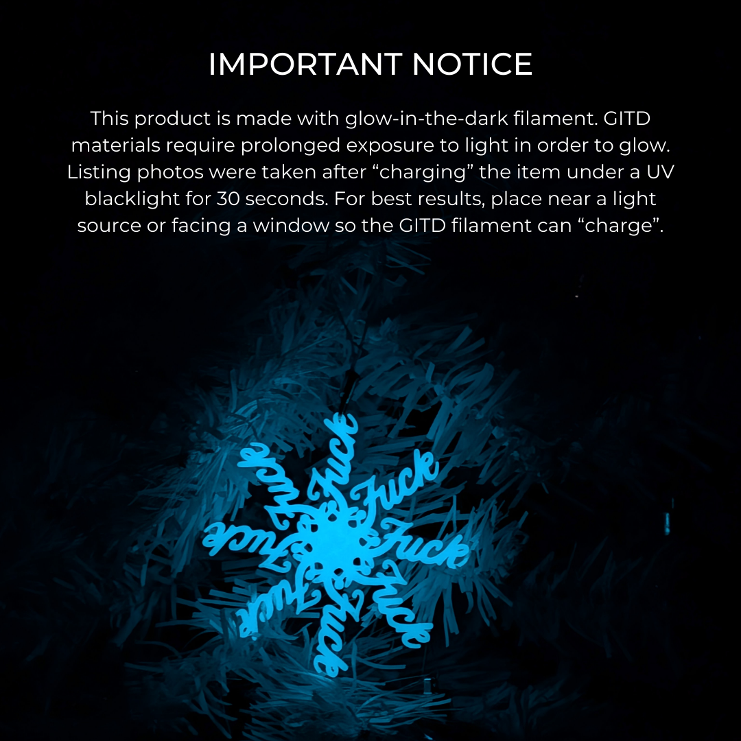 F*ckflake Glow-in-the-dark Snowflake Ornament