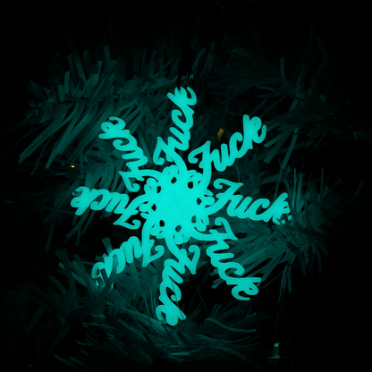 F*ckflake Glow-in-the-dark Snowflake Ornament